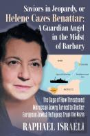 Saviors In Jeopardy, Or Helene Cazes-Benattar