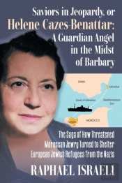 Saviors In Jeopardy, Or Helene Cazes-Benattar