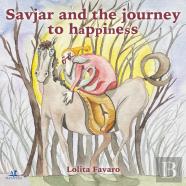 Savjar And The Journey To Happiness