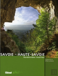 Bertrand.pt - Savoie, Haute-Savoie ; Randonnées Insolites
