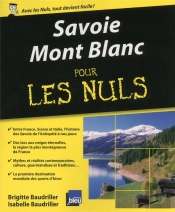 Savoie - Mont Blanc Pour Les Nuls