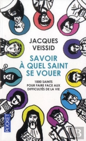 Savoir A Quel Saint Se Vouer