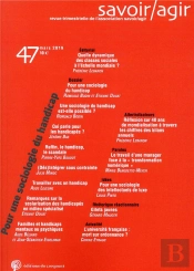 Savoir/Agir Tome 47 : Pour Une Sociologie Du Handicap