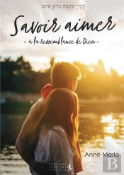 Savoir Aimer ; À La Ressemblance De Dieu
