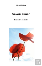 Savoir Aimer - Entre Reve Et Realite