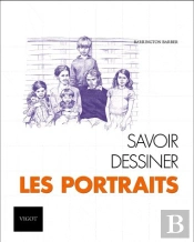 Savoir Dessiner  Les Portraits