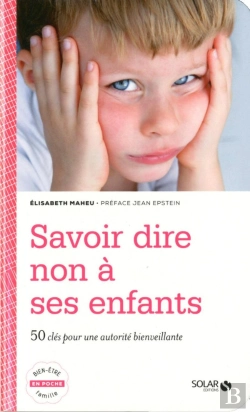 Bertrand.pt - Savoir Dire Non A Ses Enfants