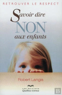 Bertrand.pt - Savoir Dire Non Aux Enfants 8eme Edition