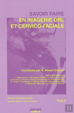 Bertrand.pt - Savoir Faire En Imagerie Orl Et Cervico Faciale Tome 2