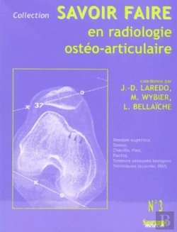 Bertrand.pt - Savoir Faire En Radiologie Osteo-Articulaire T.3