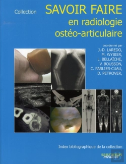 Bertrand.pt - Savoir Faire En Radiologie Ostéo-Articulaire Tome 10