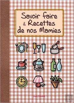 Bertrand.pt - Savoir Faire Et Recettes De Nos Mamies