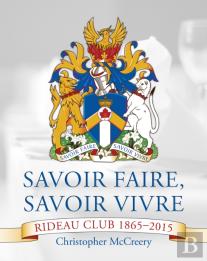 Savoir Faire, Savoir Vivre