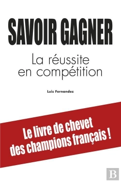 Bertrand.pt - Savoir Gagner. La Reussite En Competition
