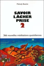 Savoir Lacher Prise T.2