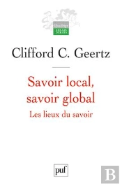 Savoir Local, Savoir Global ; Les Lieux Du Savoir