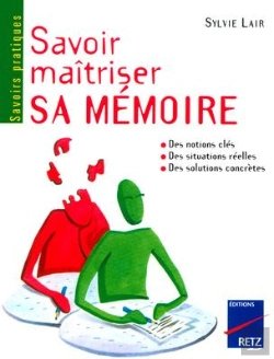 Bertrand.pt - Savoir Maîtriser Sa Mémoire