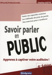 Savoir Parler En Public  4e  Dition