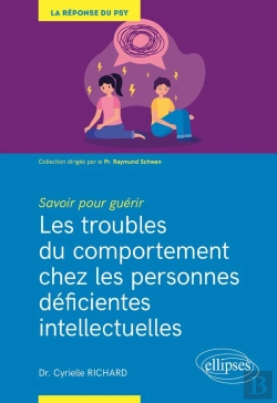 Bertrand.pt - Savoir Pour Guérir : Les Troubles Du Comportement Chez Les Personnes Déficientes Intellectuelles