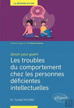 Bertrand.pt - Savoir Pour Guérir : Les Troubles Du Comportement Chez Les Personnes Déficientes Intellectuelles