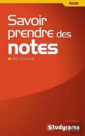 Savoir Prendre Des Notes 2 Edt