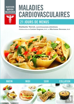 Bertrand.pt - Savoir Quoi Manger : Maladie Cardiovasculaire ; 21 Jours De Menus