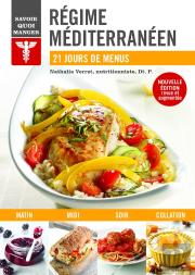 Savoir Quoi Manger ; Régime Méditerranéen ; 21 Jours De Menus
