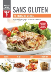 Savoir Quoi Manger : Sans Gluten ; 21 Jours De Menus