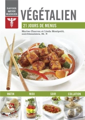 Savoir Quoi Manger : Végétalien ; 21 Jours De Menus