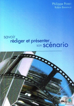 Bertrand.pt - Savoir Rédiger Et Présenter Son Scénarion