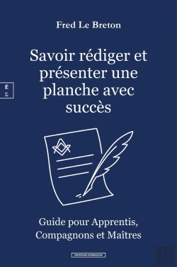 Bertrand.pt - Savoir Rédiger Et Présenter Une Planche Avec Succès : Guide Pour Apprentis, Compagnons Et Maîtres