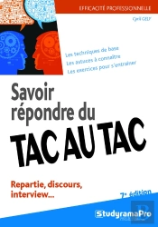 Savoir Répondre Du Tac Au Tac (7e Édition)