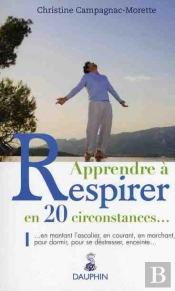 Savoir Respirer En Toutes Circonstances