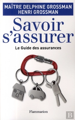 Bertrand.pt - Savoir S'Assurer ; Le Guide Des Assurances