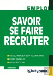 Savoir Se Faire Recruter