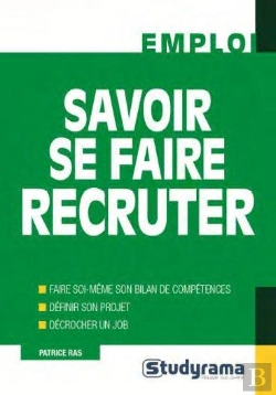 Bertrand.pt - Savoir Se Faire Recruter