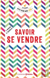 Savoir Se Vendre