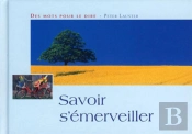 Savoir S'Émerveiller