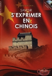 Savoir S'Exprimer En Chinois