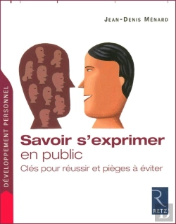 Bertrand.pt - Savoir S'Exprimer En Public