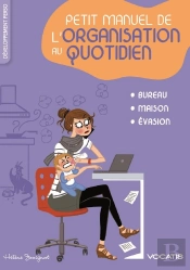 Savoir S'Organiser Au Quotidien