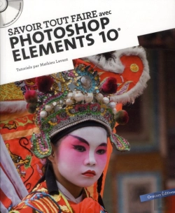 Bertrand.pt - Savoir Tout Faire Avec Photoshop Elements