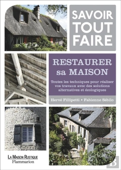 Bertrand.pt - Savoir Tout Faire ; Restaurer Sa Maison