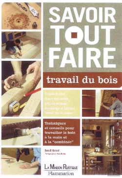 Bertrand.pt - Savoir Tout Faire ; Travail Du Bois