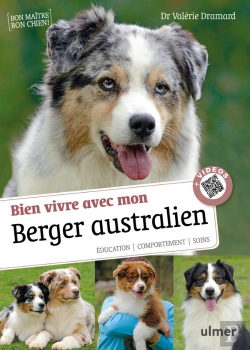 Bertrand.pt - Savoir Vivre Avec Mon Berger Australien + Videos
