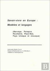 Savoir Vivre En Europe ; Modeles Et Langages