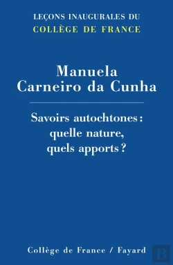 Bertrand.pt - Savoirs Autochtones : Quelle Nature, Quels Apports ?