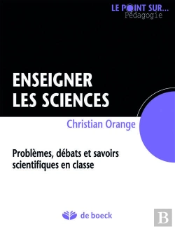 Bertrand.pt - Savoirs Et Debats Scientifiques Dans La Classe