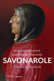 Savonarole, L'Arme De La Parole