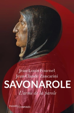 Bertrand.pt - Savonarole, L'Arme De La Parole
